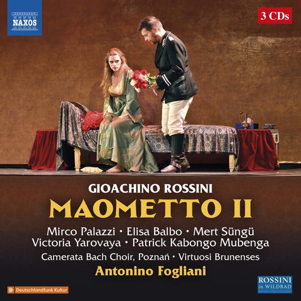 Rossini’s Maometto II, in its Full Original Naples Version, Comes to ...